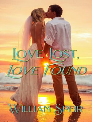 cover image of Love Lost, Love Found
